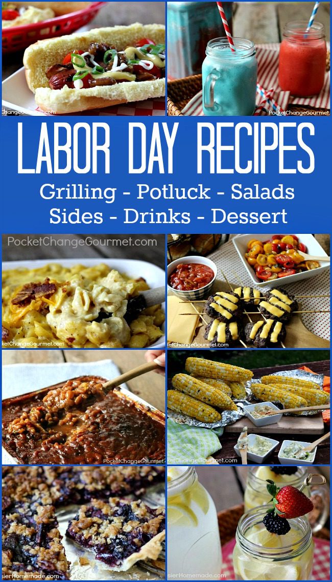 Labor Day Cook out Recipes Recipe Pocket Change Gourmet