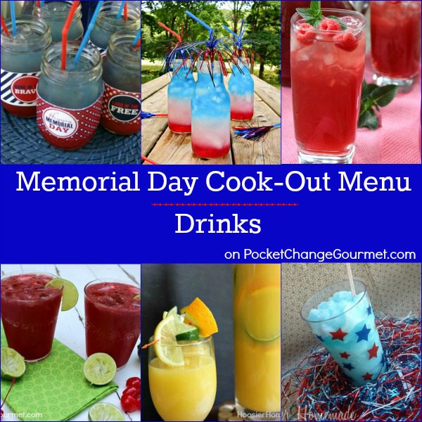 Memorial Day Cook-Out Menu : Drinks | Recipes on PocketChangeGourmet.com