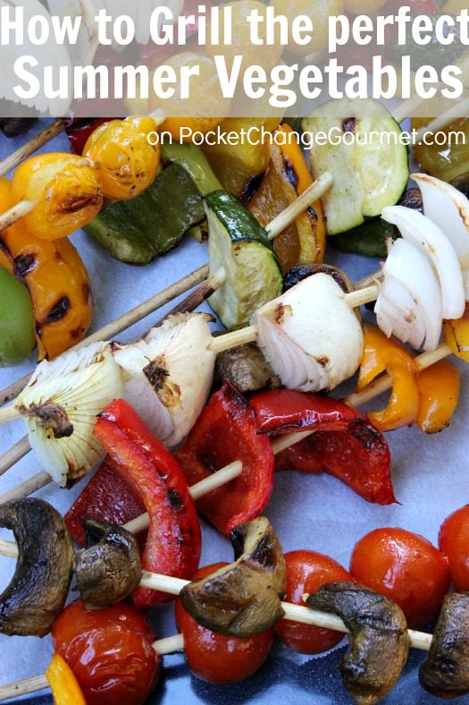 How to Grill the Perfect Summer Vegetables :: from PocketChangeGourmet.com