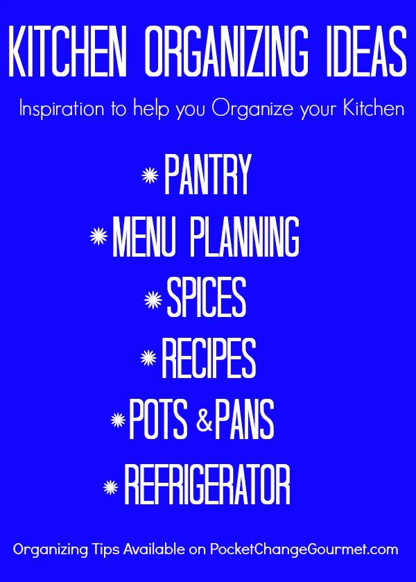 Tackle your kitchen with these Kitchen Organizing Ideas! Pantry, Spices, Pots, Pans, and more! Pin to your Organizing Board!