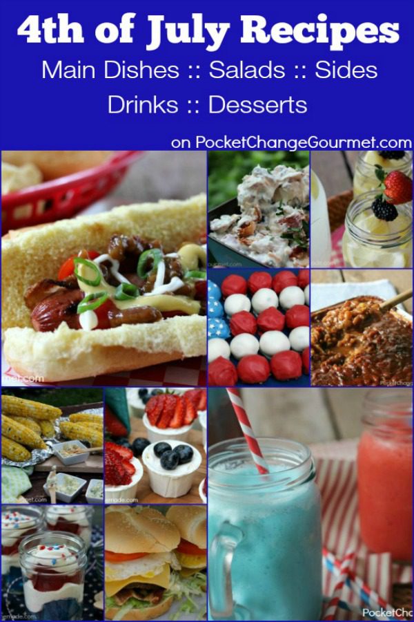 Hosting a 4th of July Cookout? Heading to a Potluck? Grab one of these Recipes for your 4th of July Celebration! Main Dishes, Salads, Sides, Drinks and Dessert complete the 4th of July Menu! Click on the photo to grab the recipes!