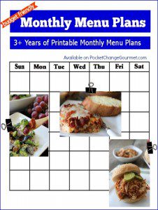 Budget Friendly Monthly Menu Plans | 3+ years of Printable Monthly Menu Plans | Available on PocketChangeGourmet.com