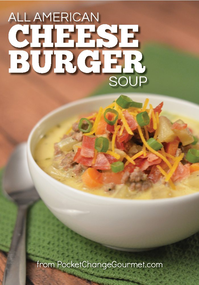 Warm up with this All American Cheeseburger Soup! A simple recipe that will WOW your family!