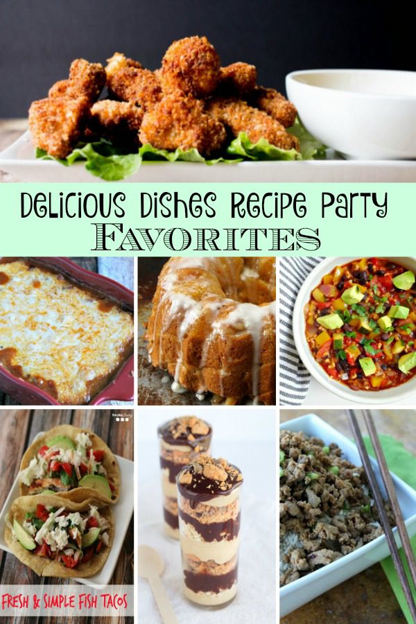 Here are the Favorites from last week's Delicious Dishes Recipe Party.