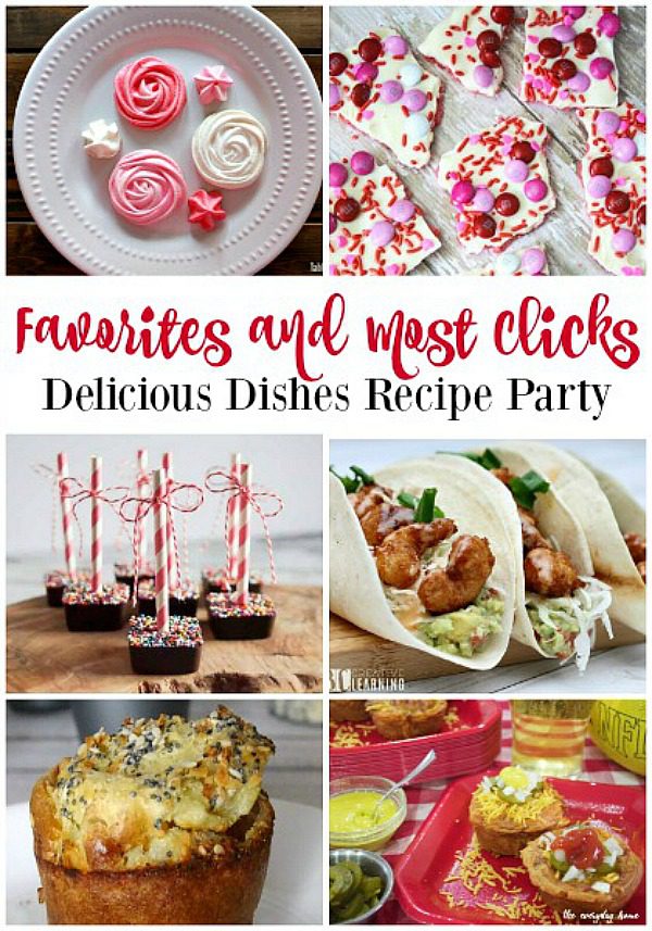Here are the host favorites and most clicks recipes from our most recent Delicious Dishes Recipe Party #4.