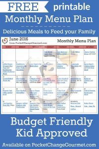 Delicious meals to feed your family in the Printable June Monthly Menu Plan! Budget friendly meal plan - Kid approved! Print out your FREE copy today!